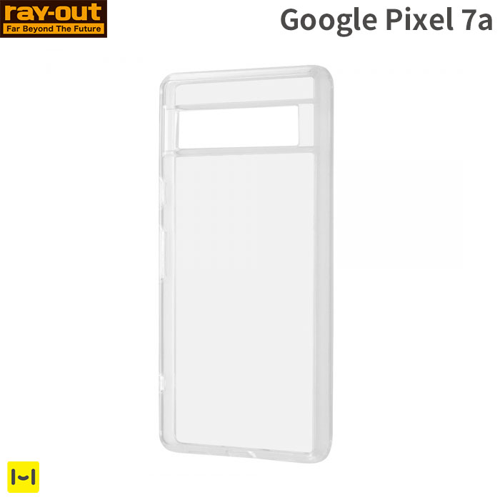 Google Pixel 7a ケース ハイブリッド クリアケース 透明 ray-out レイ・アウト グーグル ピクセル