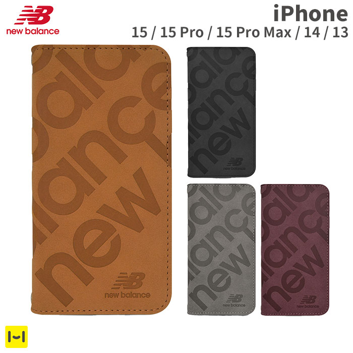 iPhone 15ケース 15Proケース 15 Pro Max 14 13 手帳型 New Balance ニューバランス スエード 手帳型ケース スタンプ ロゴ カード収納 ス